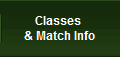 Classes 
& Match Info